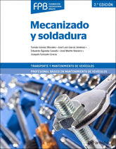✅ MECANIZADO Y SOLDADURA 2ª EDICIÓN - GOMEZ MORALES / GARCIA JIMENEZ - PARANINFO - 9788428342636